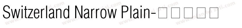 Switzerland Narrow Plain字体转换